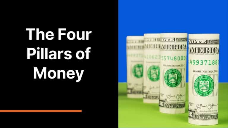 The Four Pillars of Money